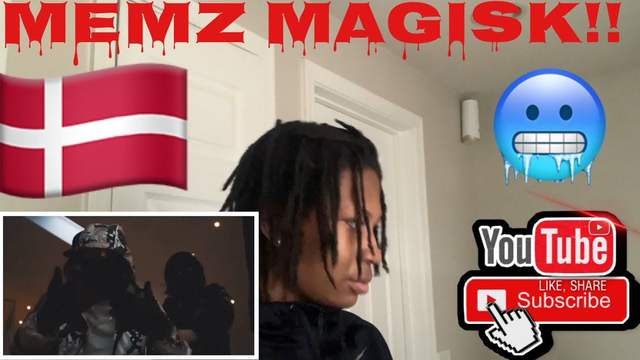 DANISH RAP REACTION MEMZ - Magisk (OFFICIEL MUSIK VIDEO) - YouTube