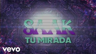 Saak - Tu Mirada