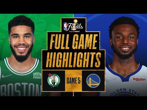 Golden State Warriors vs. Boston Celtics Full Game 5 Highlights | 2022 NBA Finals