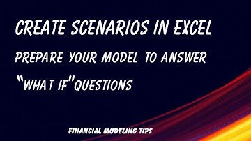 Master Dynamic Scenario Modeling in Excel - A Comprehensive Guide