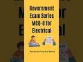 Government electrical exam test series MCQ-8#electrical#practical#sscje#shorts#reel#viral#video