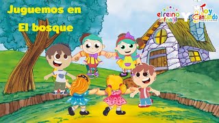 Juguemos en el bosque | caciones infantiles | el reino infantil y toy cantando 