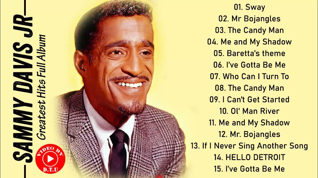 Sammy Davis Jr Greatest Hits Cd The Very Best Of Sammy Davis Jr HQ - Sammy Davis Jr Greatest Hits Full