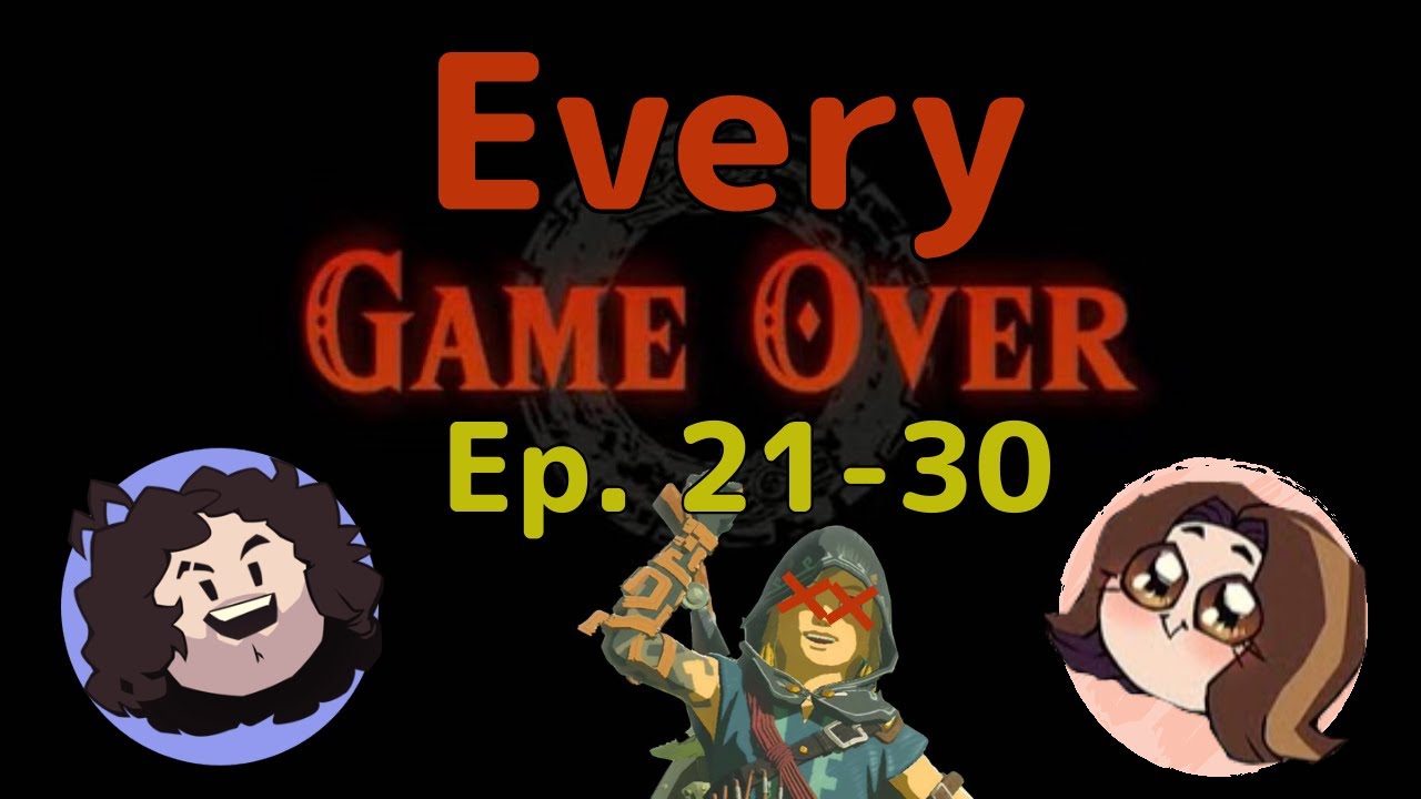 Every Death in Game Grumps Tears of the Kingdom Episodes 2130 Game