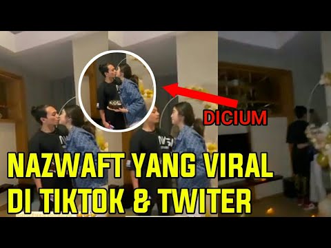 NAZWAFT YANG LAGI VIRAL DI TIKTOK