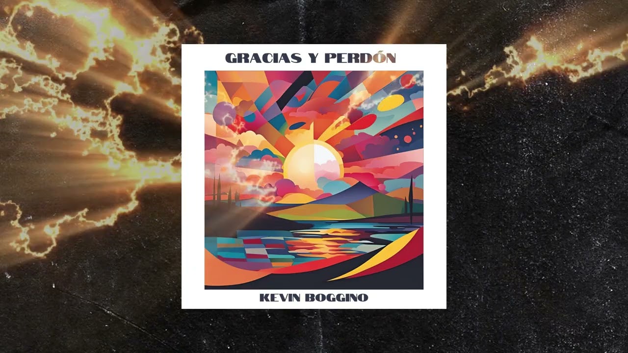 Gracias Y Perdón - Kevin Boggino (Audio Oficial)