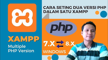 Membuat Banyak Veri PHP (Multiple PHP Versions) pada Satu XAMPP