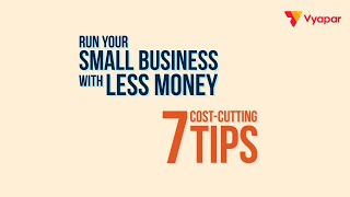 7 Cost-Cutting Tips: Run your Small Business with Less Money. screenshot 1