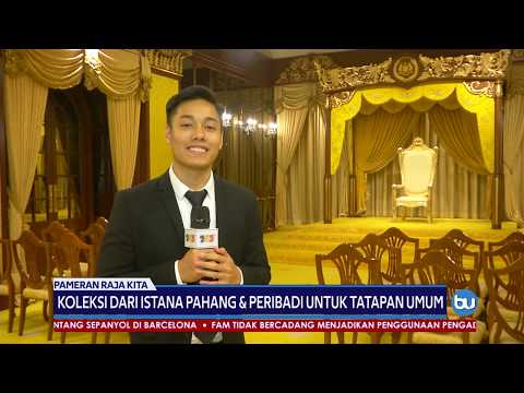 Koleksi Istana Pahang & Peribadi Untuk Tatapan Umum