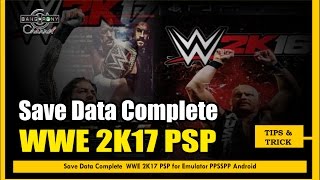 Save Data Complete WWE 2K17 PSP screenshot 5
