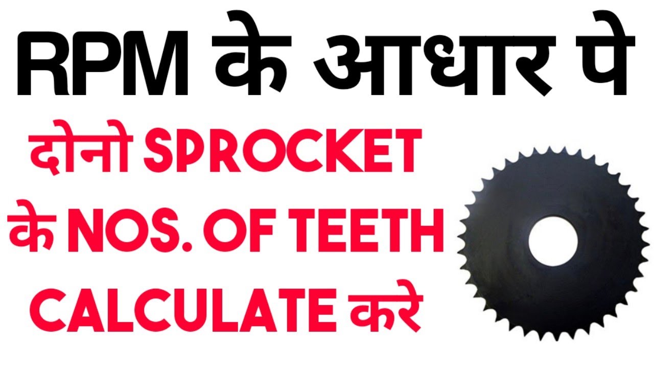 Sprocket RPM Formula Sprocket Size and Speed Sprocket Size