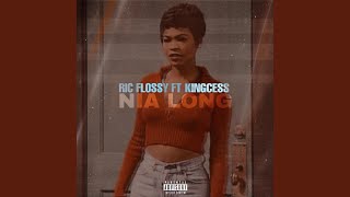 Nia Long (feat. Kingcess)