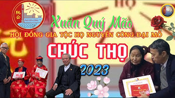 Chúc thọ Xuân Quý Mão 2023 họ Nguyễn Công