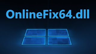 Исправить ошибку Failed to load OnlineFix64.dll error code 126 и 225