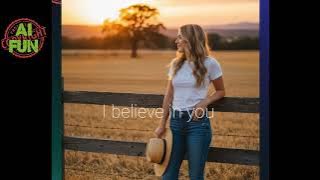 country song  I believe in you  ..new hit song charts
