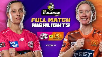 Sydney Sixers v Perth Scorchers Match Highlights | The Challenger #WBBL11