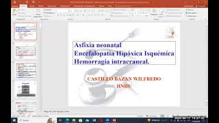TEMA 20 - ASFIXIA NEONATAL, EHI, HIC