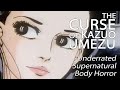 The Curse Of Kazuo Umezu - Underrated Supernatural Body Horror