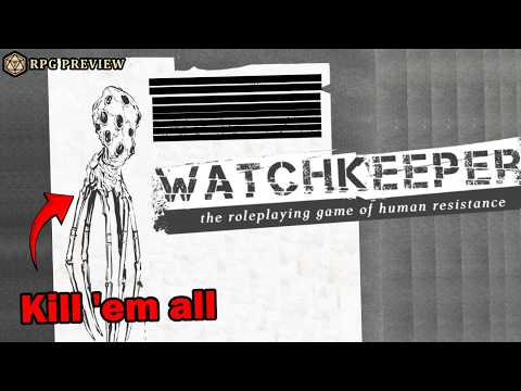 Watchkeeper nails the alien resistance fantasy at a cost - RPG First Look