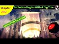 Evolution begins with a big tree chapter 202