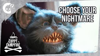 CRYPT CAMPFIRE | Choose Your Nightmare - Ep 3 | Crypt TV