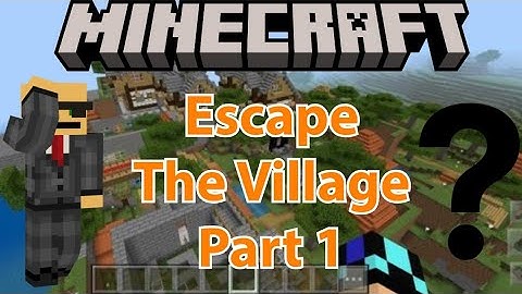 Minecraft: Escape The Village Part 1 (Puzzle Map)