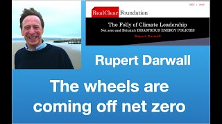Rupert Darwall: The wheels are coming off net zero | Tom Nelson Pod #197