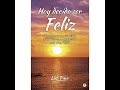 Audiolibro "Hoy decido ser feliz" por Luz Pino