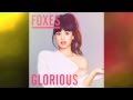 Foxes - Glorious (Official Instrumental)