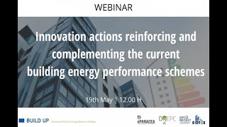 BUP Webinar | Innovation actions reinforcing the current building energy performance schemes