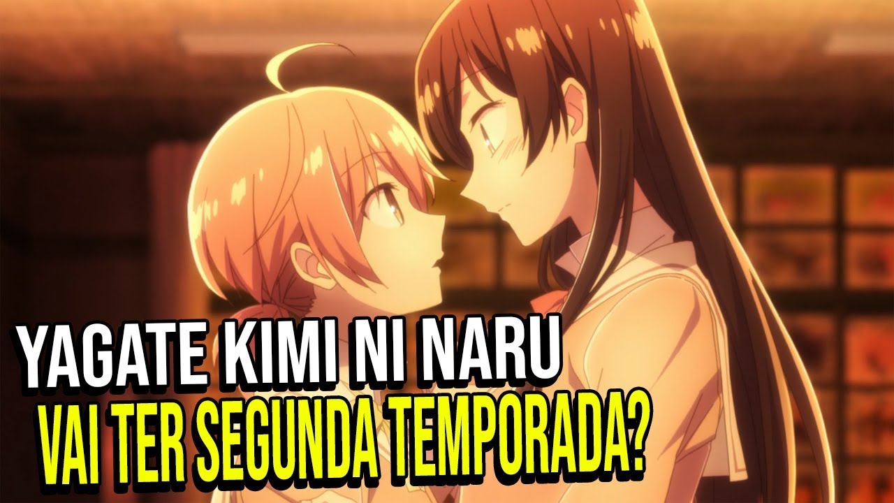 2 TEMPORADA DE YAGATE KIMI NI NARU?