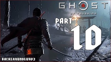 Ghost of Tsushima (Lethal Mode) || Part 10