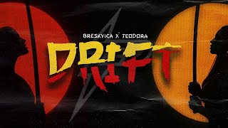 BRESKVICA X TEODORA - DRIFT BASS BOOSTED