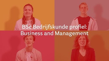 BSc Bedrijfskunde - Profiel: Business and Management