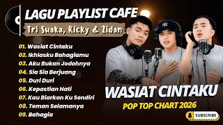 Tri Suaka, Ricky & Zidan - WASIAT CINTAKU - IKHLASKU BAHAGIAMU || POP TRENDING 2026