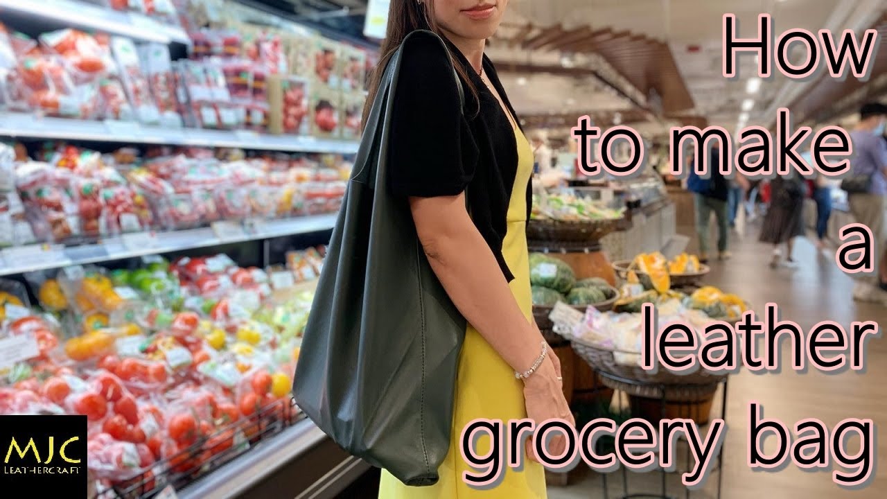 Making a Leather Grocery bag / free pattern - YouTube