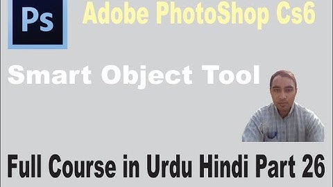 Adobe PhotoShop Part 26| Smart Object Layer Tool |Muhammad Usman | Save Photo Pixel |Basic IT School