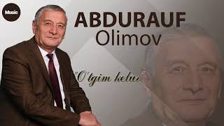 Abdurauf Olimov   O'tgim kelur  Абдурауф Олимов Утгим келур