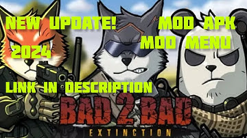 Bad2Bad extinction mod apk Mod menu new update link in description 2024