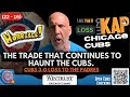Rekap  cubs 30 loss to the padres  the trade that continues to haunt the chicago cubs