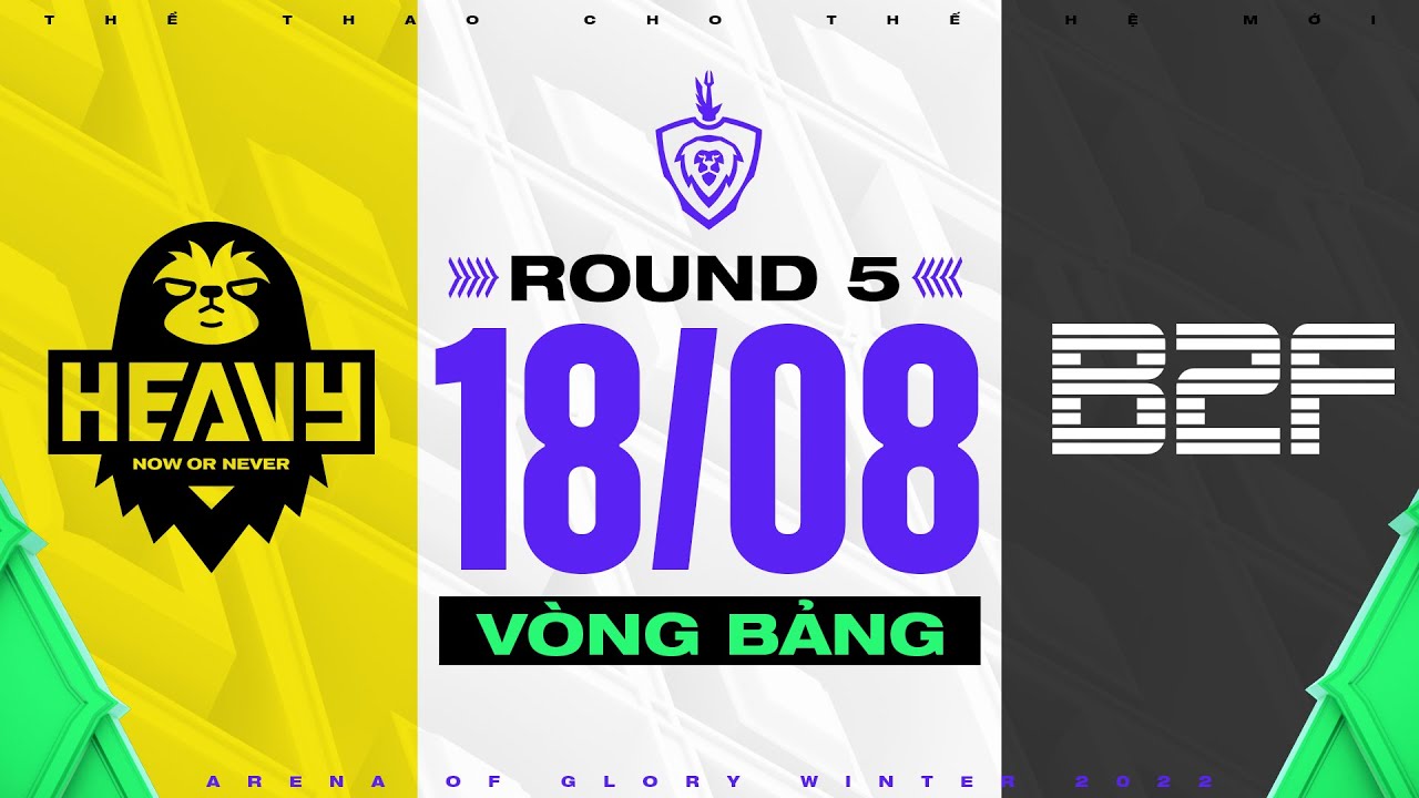 HEAVY VS B2F GAMING: ÁP ĐẶT THẾ TRẬN I NGÀY 18/08 | ĐTDV MÙA ĐÔNG 2022