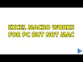 Excel macro works for PC but not Mac