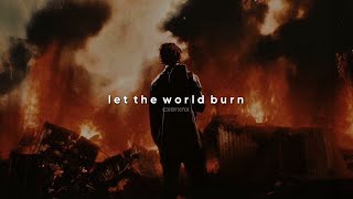 chris grey - let the world burn (slowed + reverb) Resimi