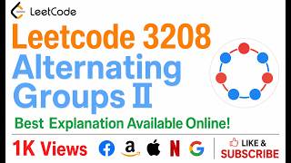 Leetcode 3208  Alternating Groups II