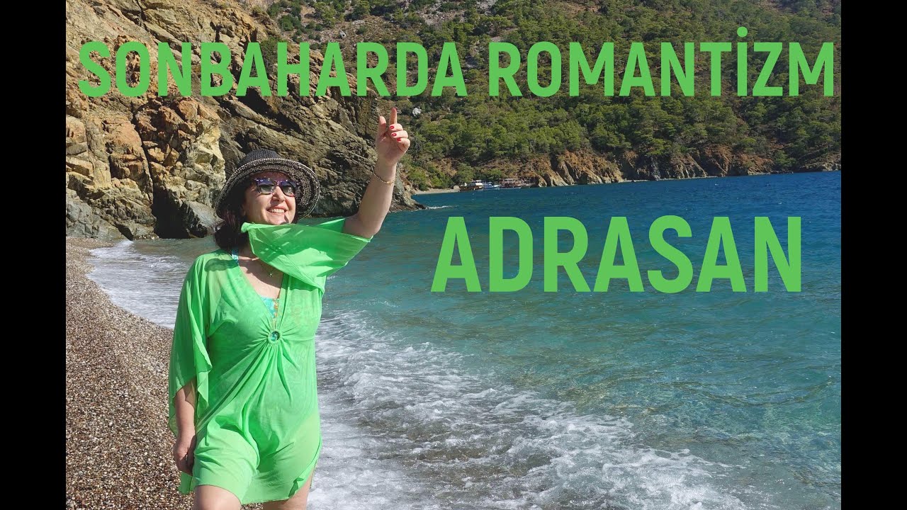 SONBAHARDA ROMANTİZM: ADRASAN