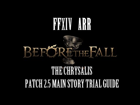 Ffxiv Arr The Chrysalis Trial Guide Youtube