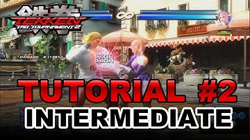 Tekken Tag Tournament 2 - X360 / PS3 - Tutorial Video #2 - Intermediate