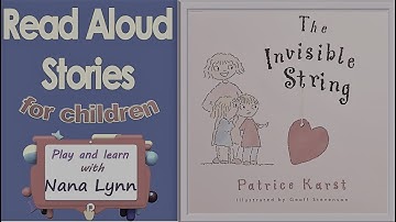 KIDS BOOKS READ ALOUD ~ The Invisible String
