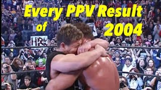 Every WWE PPV Result of 2004