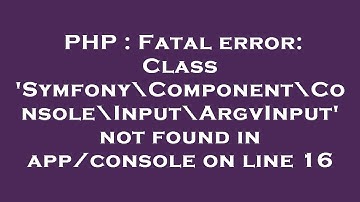 PHP : Fatal error: Class 